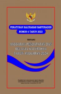 Peraturan Kalurahan Banyuraden tentang Anggaran Pendapatan & Belanja Kalurahan (APBKal) Tahun 2024