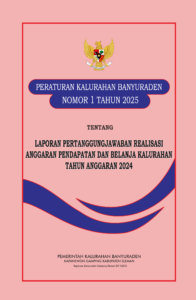 Peraturan Kalurahan Banyuraden tentang Laporan Pertanggungjawaban Realisasi APBKal Tahun Anggaran 2024