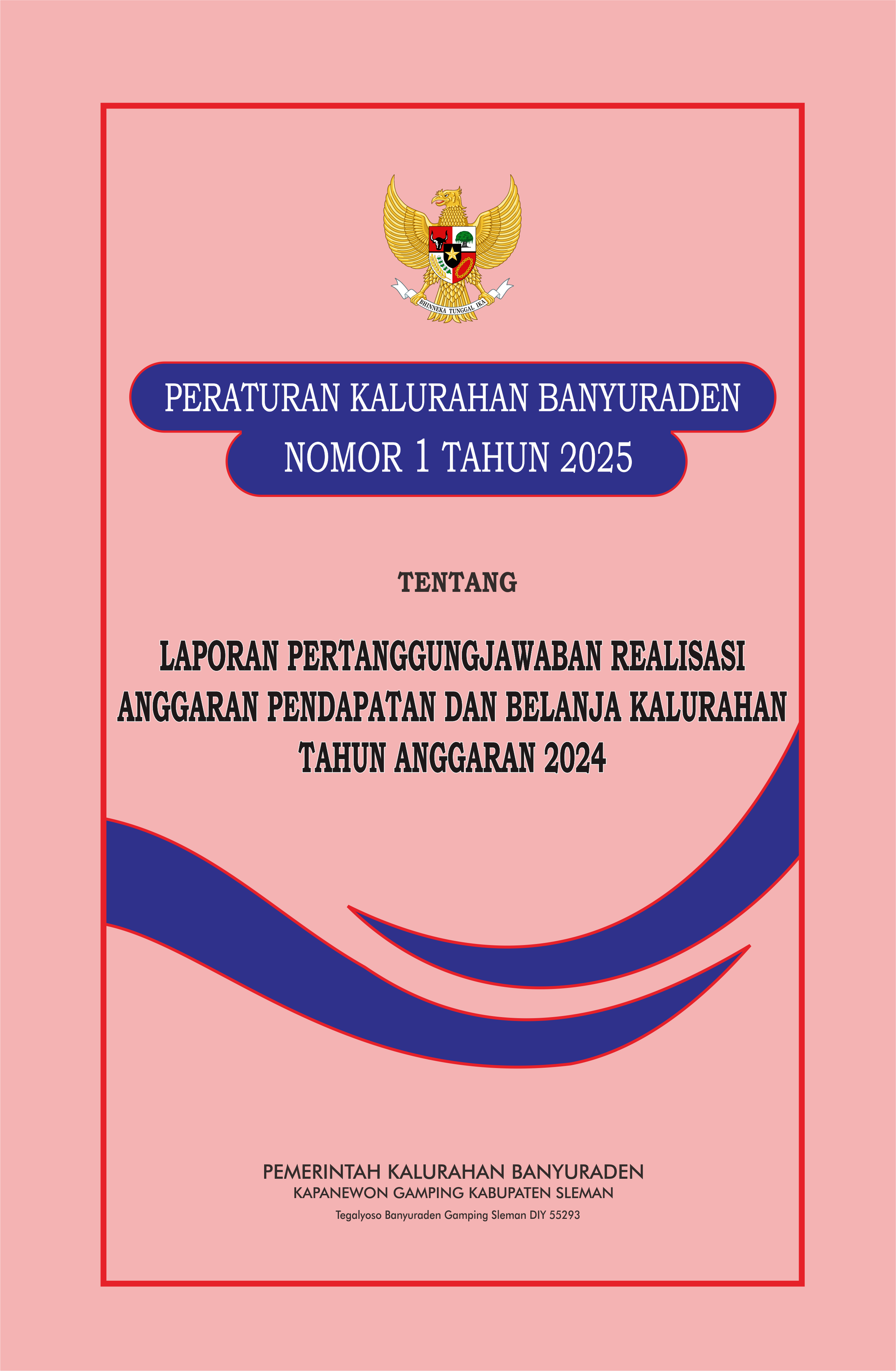 Peraturan Kalurahan Banyuraden tentang Laporan Pertanggungjawaban Realisasi APBKal Tahun Anggaran 2024
