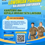 LOWONGAN PAMONG KALURAHAN BANYURADEN JABATAN KAMITUWA DAN KA.UR TATA LAKSANA TAHUN 2025