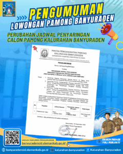 PENGUMUMAN PERUBAHAN JADWAL PENYARINGAN CALON PAMONG KALURAHAN BANYURADEN TAHUN 2025