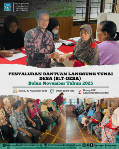 BANTUAN LANGSUNG TUNAI DESA BULAN NOVEMBER DITERIMAKAN KEPADA KELUARGA PENERIMA MANFAAT