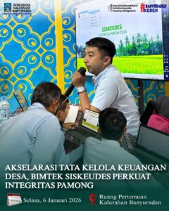 AKSELARASI TATA KELOLA KEUANGAN DESAM BIMTEK SISKEUDES PERKUAT INTEGRITAS PAMONG