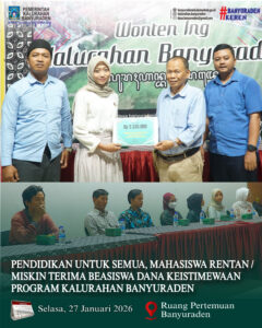 PENDIDIKAN UNTUK SEMUA, MAHASISWA RENTAN / MISKIN TERIMA BEASISWA DANA KEISTIMEWAAN PROGRAM KALURAHAN BANYURADEN