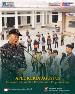 APEL KERJA AGUSTUS, MOMEN EVALUASI DAN PENYELARASAN PROGRAM KERJA